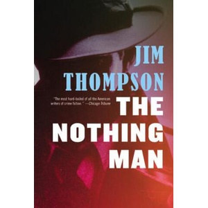 The Nothing Man | Jim Thompson (2014)