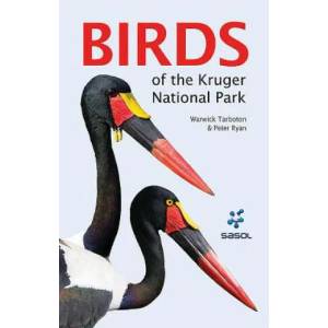 Sasol Guide to Birds of the Kruger National Park (2016)