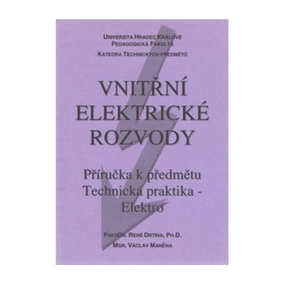 Vnitřní elektrické rozvody - Drtina René Maněna Václav