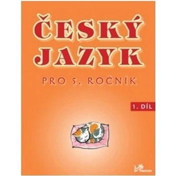 Český jazyk pro 5.ročník Hana Mikulenková