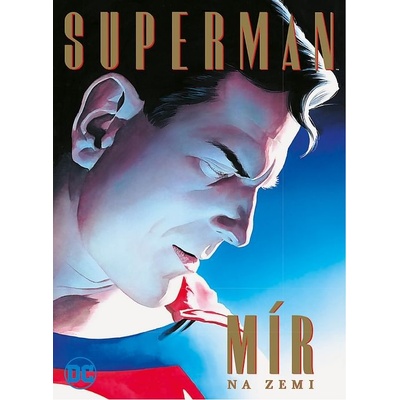 Superman - Mír na Zemi - Paul Dini