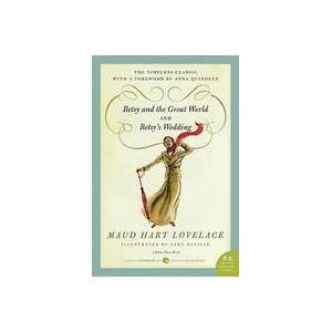 Betsy and the Great World and Betsy's Wedding | Maud Hart Lovelace, Vera Neville (ISBN: 9780061795138)