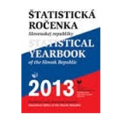 Štatistická ročenka Slovenskej republiky 2013