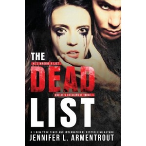 The Dead List | Jennifer L Armentrout (ISBN: 9780997969146)