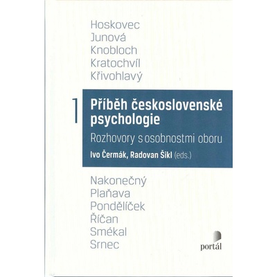 Příběh československé psychologie I. - Ivo Čermák