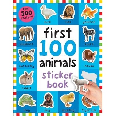 First 100 Animals Sticker Book: Over 500 Stickers Priddy RogerPaperback