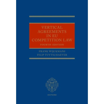 Vertical Agreements in EU Competition Law 4E