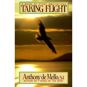 Taking Flight | Anthony De Mello (ISBN: 9780385413718)
