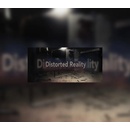 Distorted Reality