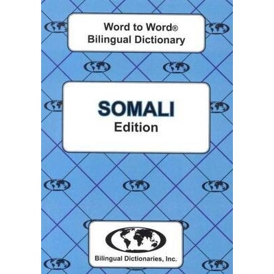 English-Somali a Somali-English Word-to-word Dictionary