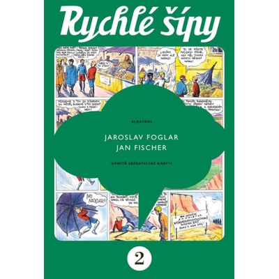 Rychlé šípy - sběratelské vydání - 2. díl