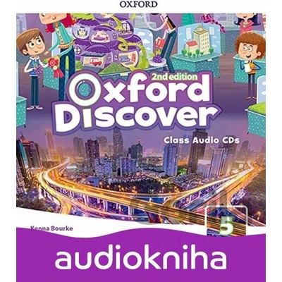 Oxford Discover 5: Class Audio CDs /4/ (2nd) - Kenna Bourke