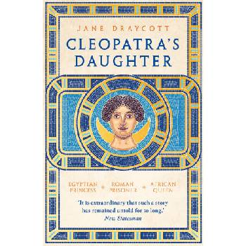 Cleopatra's Daughter | Jane Draycott