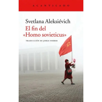 El fin del "Homo sovieticus