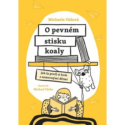O pevném stisku koaly - Michaela Váňová