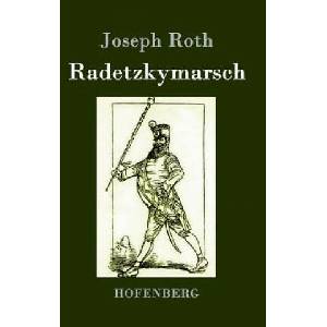 Radetzkymarsch | Joseph Roth (ISBN: 9783843031073)