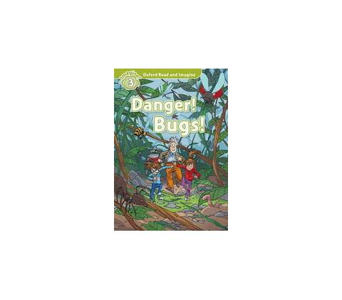 Danger! Bugs! - Paul Shipton