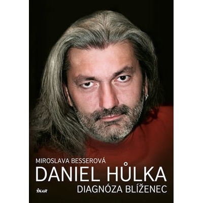 Daniel Hůlka Diagnóza Blíženec