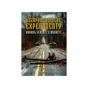 Nezapomenutelné experimenty
