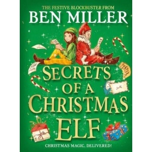 Secrets of a Christmas Elf (ISBN: 9781398515819)