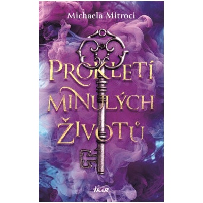 Prokletí minulých životů - Michaela Mitroci