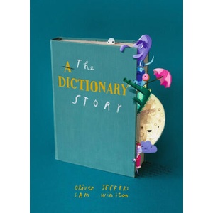 The Dictionary Story (ISBN: 9781406395471)