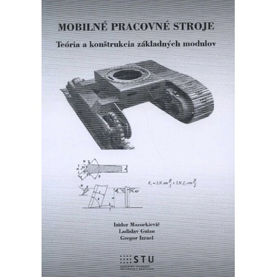 Mobilné pracovné stroje - Mazurkievič Izidor