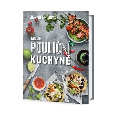 Moje pouliční kuchyně - Joyce Jennifer