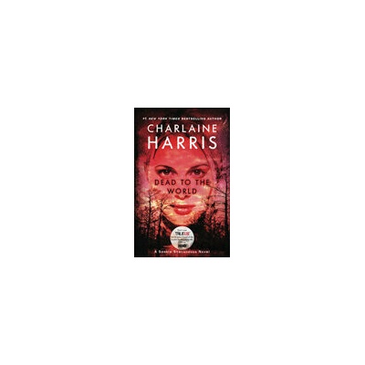 Dead to the World - Charlaine Harris
