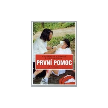 První pomoc pro střední zdravotnické školy - Beránková M., Fleková A., Holzhauserová