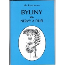 Byliny na nervy a duši - Ida Rystonová