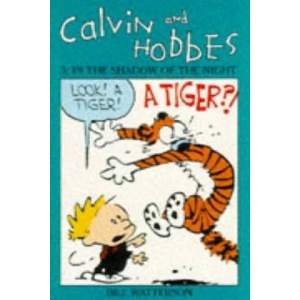 Calvin And Hobbes Volume 3: In the Shadow of the Night | Bill Watterson (2006)