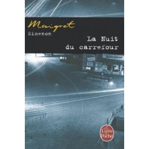 La Nuit Du Carrefour | G. Simenon, Georges Simenon (ISBN: 9782253142485)