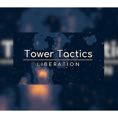 Tower Tactics: Liberation