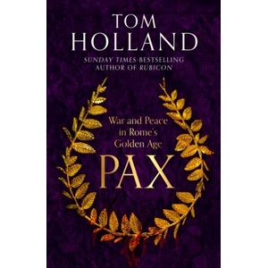 Pax | Tom Holland (ISBN: 9781408706985)