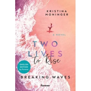Two Lives to Rise: English Edition | Lilian Frielinghaus, Teagan Boyle (ISBN: 9783989780958)