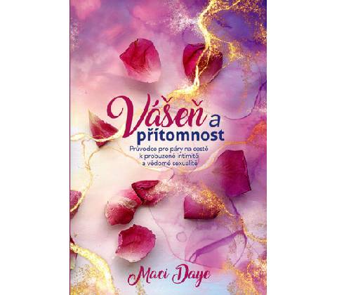 Vášeň a přítomnost