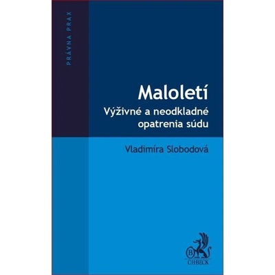 Maloletí - výživné a neodkladné opatrenia súdu