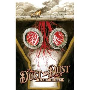 Dust to Dust | Phil Bram (ISBN: 9781534333062)