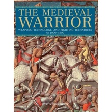 The Medieval Warrior Martin Dougherty