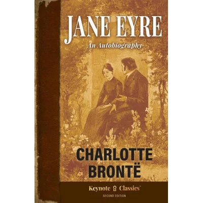 Jane Eyre (Annotated Keynote Classics) | Michelle M. White