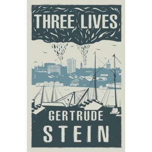 Three Lives (ISBN: 9781913724719)