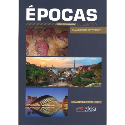 Épocas de Espana - Curso de civilización: Cuaderno de actividades (A partir del nivel B1)