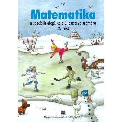 Pracovný zošit z matematiky pre 3. ročník ŠZŠ s VJM, 2. časť