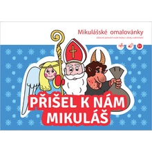 Mikulášské omalovánky Přišel k nám Mikuláš