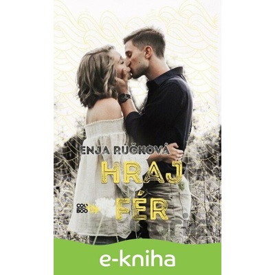 Hraj fér - Enja Rúčková