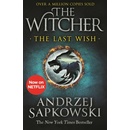 The Last Wish - Andrzej Sapkowski