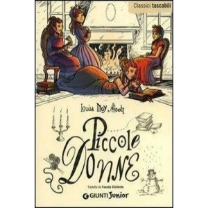 Piccole donne | Louisa M. Alcott, F. Cialente (ISBN: 9788809774124)