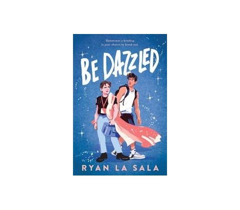 Be Dazzled - Ryan La Sala