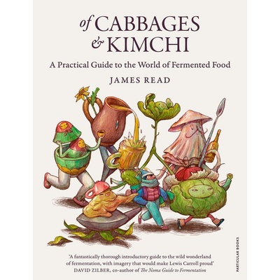 Of Cabbages and Kimchi - James Read